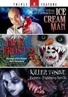 Ice Cream Man / Jack Frost 2 / Killer Tongue 2 DVDs