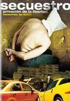 Secuestro - Privacion de la Libertad
