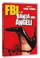 FBI e la banda degli angeli - Big Bad Mama
