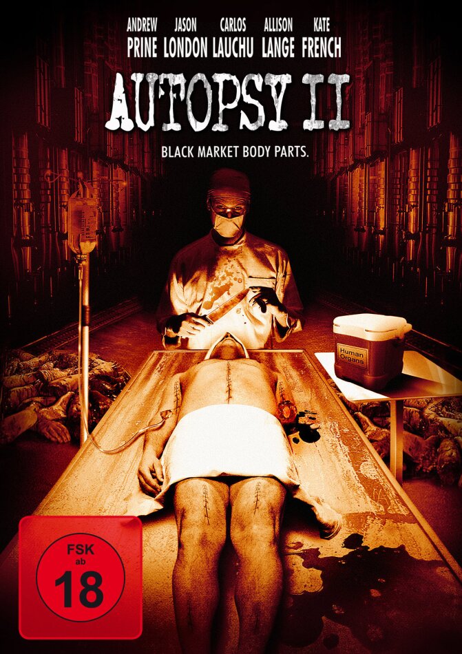 Autopsy 2 - Black Market Body Parts (2009)