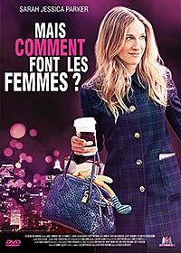 Mais comment font les femmes? (2011)