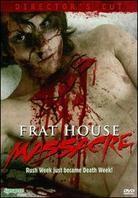 Frat House Massacre
