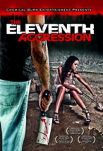 The Eleventh Aggression (2009)