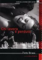Chi lavora è perduto (1963)