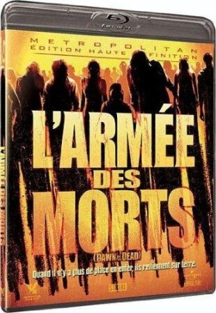 L'Armée des morts (2004) Director's Cut