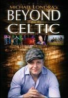 Londra Michael - Beyond Celtic