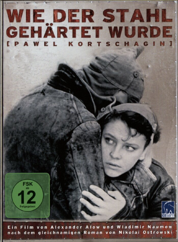 Pavel Korchagin - Wie der Stahl gehärtet wurde (1957)