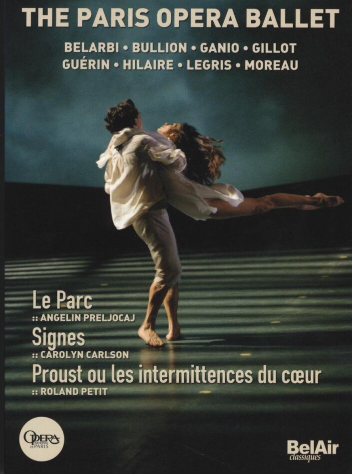 Opera Orchestra & Ballet National De Paris - Le Parc / Signes / Proust Bel Air Classique, 3 DVDs