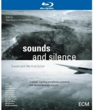 Sounds and Silence - Travels with Manfred Eicher