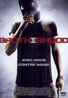 Brotherhood (2010)