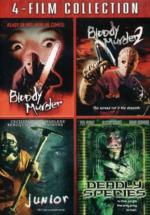 Bloody Murder / Bloody Murder 2 / Junior / Deadly Species 4 DVDs