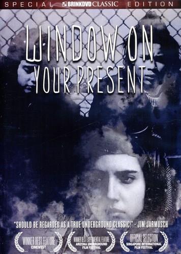 Window on Your Present