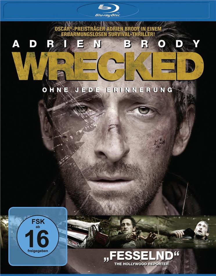 Wrecked - Ohne jede Erinnerung (2011)