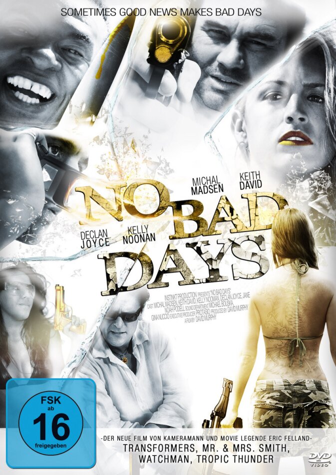 No Bad Days (2008)
