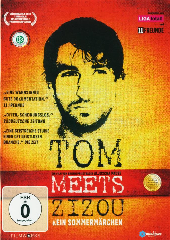 Tom meets Zizou - Kein Sommermärchen (2011)