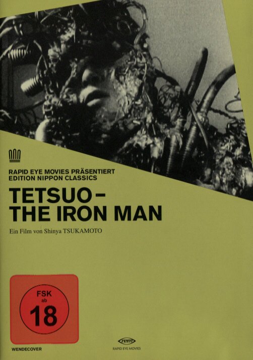 Tetsuo - The Iron Man (1989) Edition Nippon Classics
