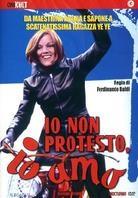 Io non protesto, io amo (1967)