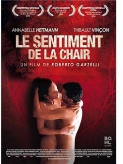 Le sentiment de la chair (2010)