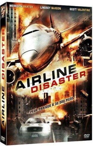 Airline Disaster - Peur panique à 30 000 pieds (2010)