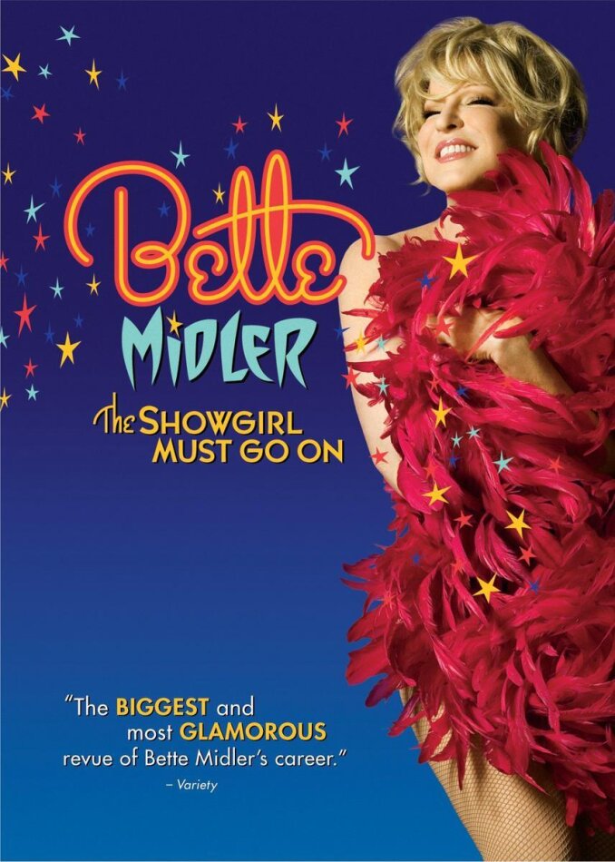 Bette Midler - The Showgirl Must Go On