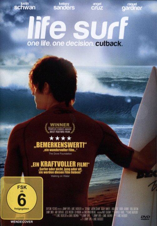 Life Surf - One Life. One Decision. Cutback (2010)