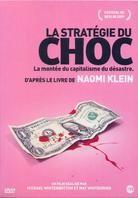La strat&eacute;gie du choc - The Shock Doctrine
