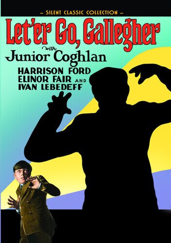 Let'er Go, Gallegher s/w