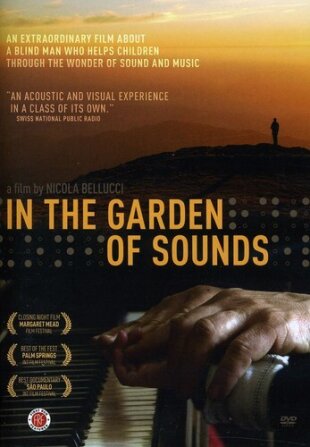 In the Garden of Sounds (2010)