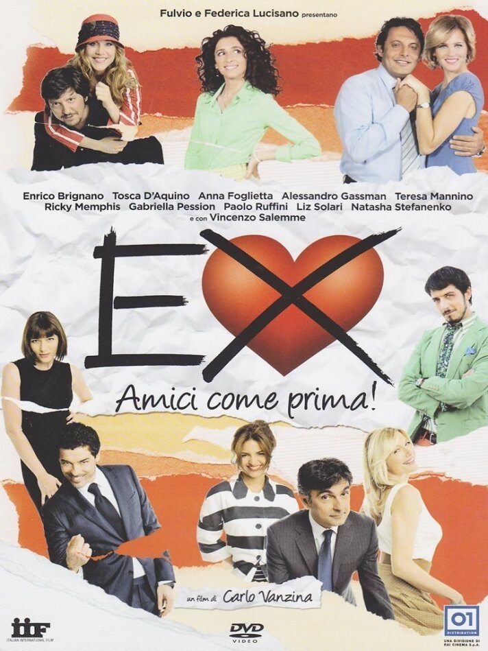 Ex - Amici come prima! (2011)