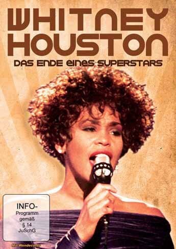 Whitney Houston - Das Ende Eines Superstars