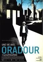 Une vie avec Oradour b/w