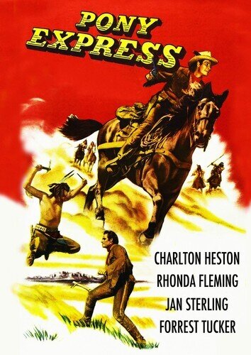 Pony Express (1953) Remastered
