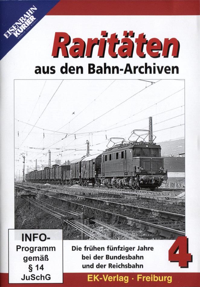 Raritäten aus den Bahn-Archiven 4 - Die frühen fünfziger Jahre bei der Bundesbahn und der Reichsbahn s/w