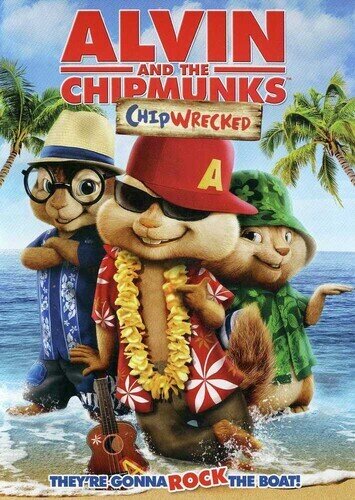 Alvin and the Chipmunks 3 - Chipwrecked (2011)