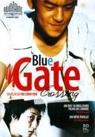 Blue Gate Crossing