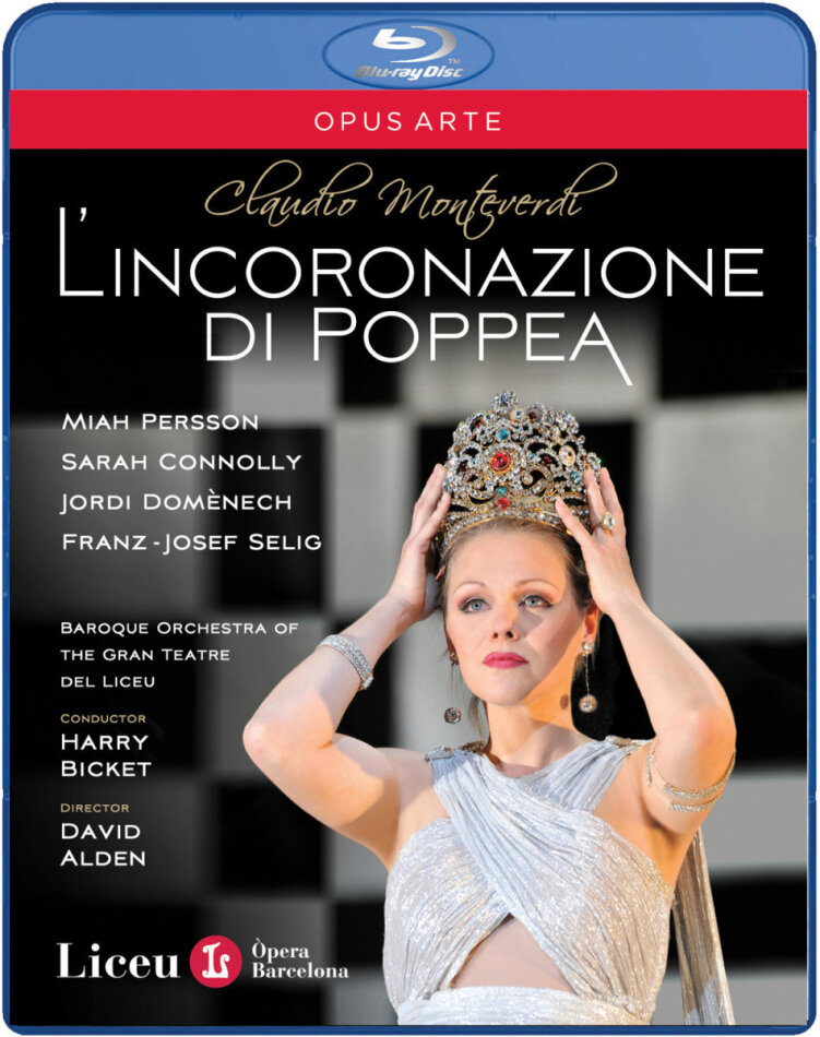 Orchestra of the Gran Teatre del Liceu, Harry Bicket & Miah Persson - Monteverdi - L'incoronazione di Poppea Opus Arte