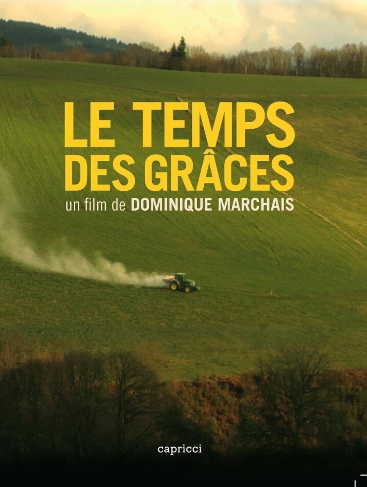 Le temps des grâces (2009)