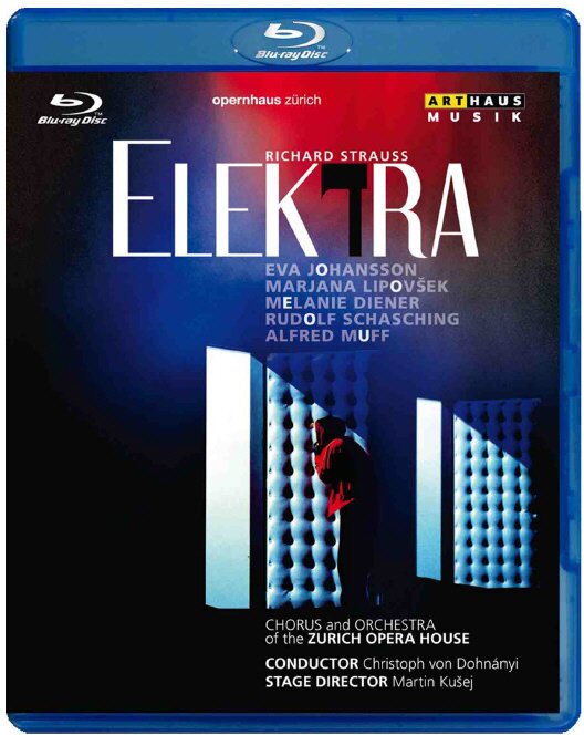 Opernhaus Zürich, Christoph von Dohnanyi & Eva Johansson - Strauss - Elektra Arthaus Musik