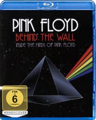 Pink Floyd - Behind the Wall - Inside the Minds of Pink Floyd