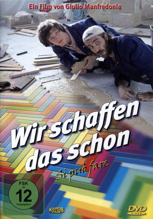 Wir schaffen das schon - Si può fare (2008) (2008)