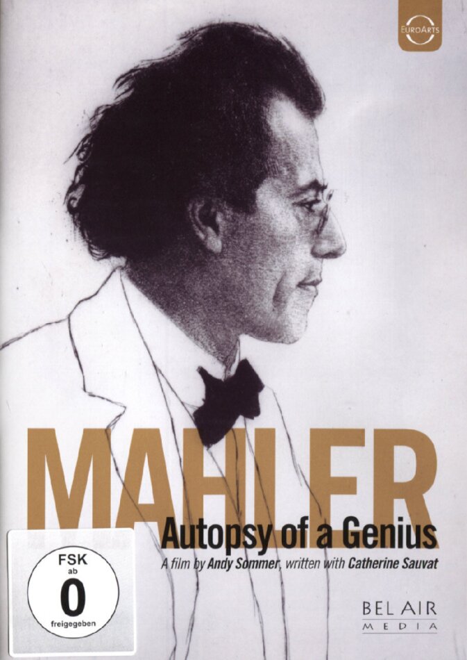Mahler - Autopsy of a Genius Euro Arts