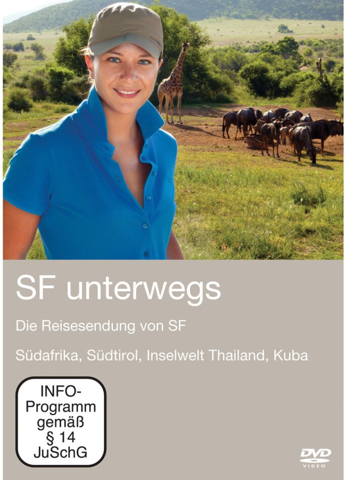 SF unterwegs - Südafrika - Südtirol - Inselwelt Thailand - Kuba