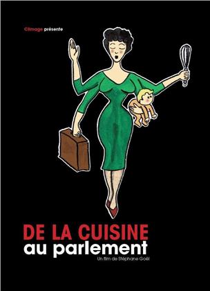 De la cuisine au parlement