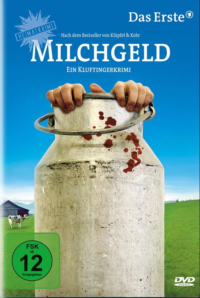 Milchgeld - Ein Kluftingerkrimi