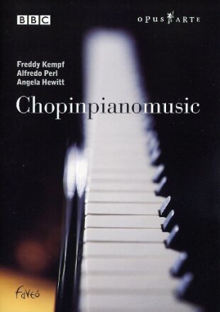 Perl Alfredo, Kempf Freddy & Hewitt Angela - Chopin - Piano Music Opus Arte, BBC