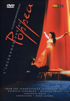 Concerto K&ouml;ln, Ren&eacute; Jacobs & Patricia Schuman - Monteverdi - L'incoronazione di Poppea (Arthaus Musik)