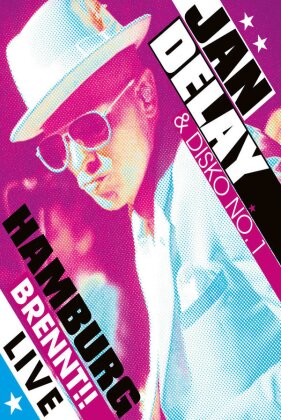 Jan Delay - Hamburg brennt!! - Live