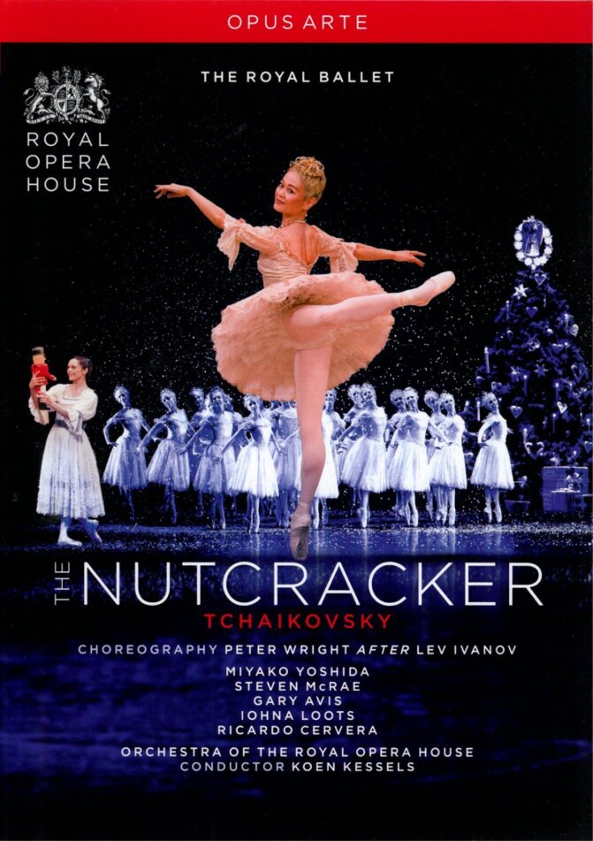 Royal Ballet, Orchestra of the Royal Opera House & Koen Kessels - Tchaikovsky - The Nutcracker Opus Arte