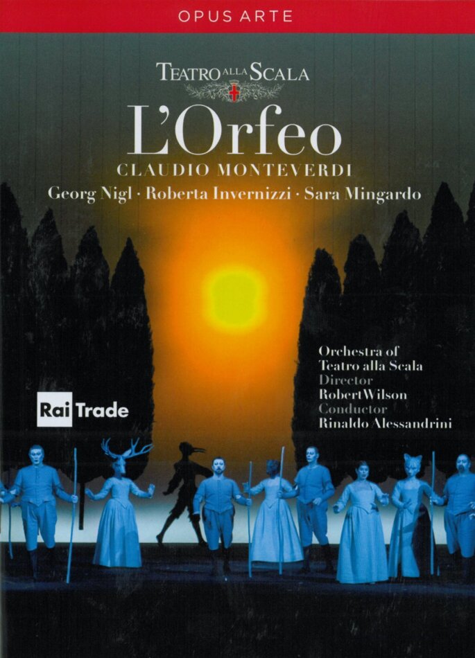 Orchestra of the Teatro alla Scala, Rinaldo Alessandrini & Georg Nigl - Monteverdi - L'Orfeo Opus Arte