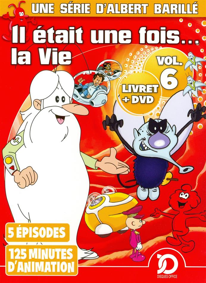 Il était une fois... la vie - Vol. 6